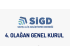 SİGD 4. OLAĞAN GENEL KURUL DUYURUSU